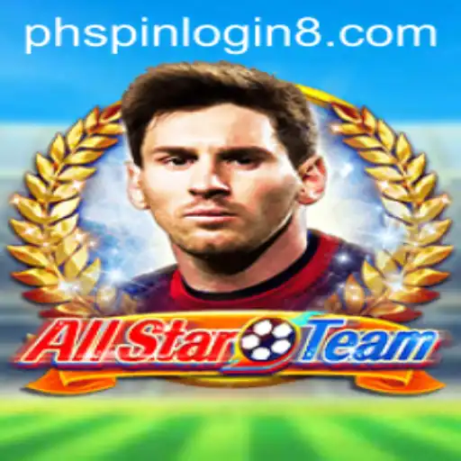 Explore the Thrilling World of AllStarTeam and the Role of PHSpin Login