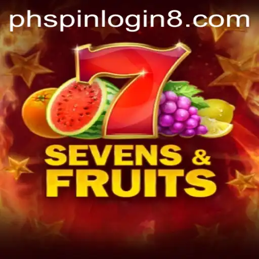 Exploring the Exciting World of SevensFruits and PHSpin Login