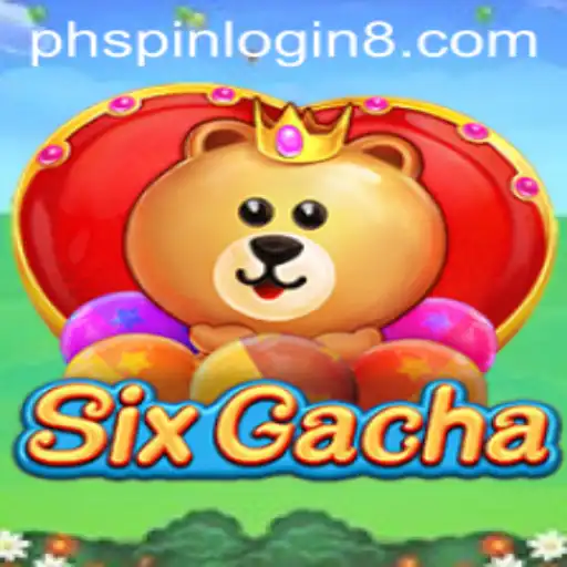 SixGacha: A Dive into the Exciting World of Gaming and Phspin Login